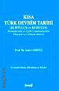 Kısa Türk Devrim Tarihi (Kurtuluş ve Kuruluş) İsmet Giritli  - Kitap