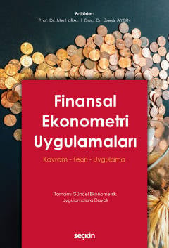 Finansal Ekonometri Uygulamaları Kavram – Teori – Uygulama  Prof. Dr. Mert Ural, Doç. Dr. Üzeyir Aydın  - Kitap