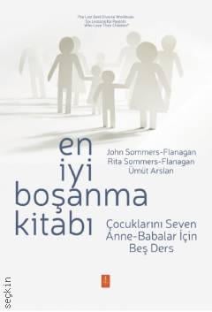 En İyi Boşanma Kitabı John Sommers Flanagan, Rita Sommers Flanagan, Ümüt Ars