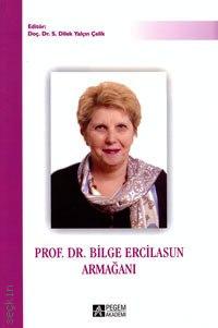 Prof. Dr. Bilge Ercilasun Armağanı  S. Dilek Yalçın Çelik 