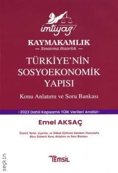 Türkiye'nin Sosyoekonomik Yapısı Emel Aksaç
