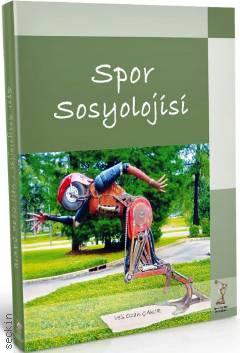 Spor Sosyolojisi Veli Ozan Çakır  - Kitap