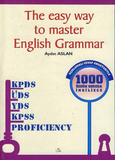 The Easy Way to Master English Grammar  Aydın Aslan  - Kitap
