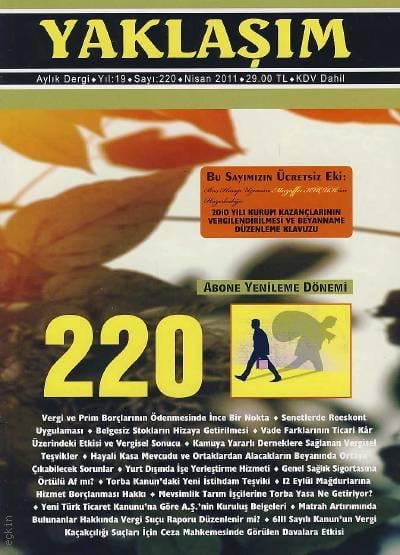 Yaklaşım Dergisi Sayı:220 Nisan 2011 Prof. Dr. Şükrü Kızılot 