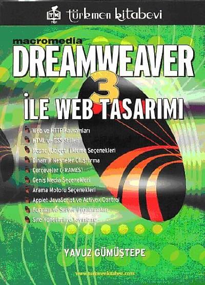 Macromedia Dreamweaver 3 ile Web Tasarımı Yavuz Gümüştepe  - Kitap