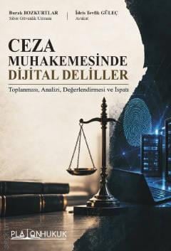 Ceza Muhakemesinde Dijital Deliller