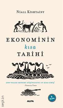 Ekonominin Kısa Tarihi Niall Kishtainy  - Kitap