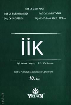 İcra ve İflas Kanunu ve İlgili Mevzuat