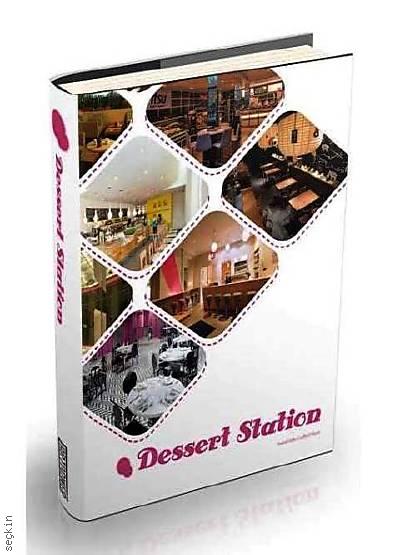 Dessert Station Yazar Belirtilmemiş  - Kitap
