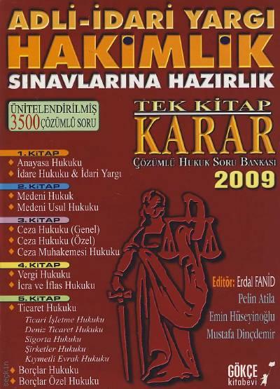 Adli–idari Yargı Hakimlik Sınavlarına Hazırlık  Pelin Atila Yörük, Mustafa Dinçdemir, Emin Hüseyinoğlu