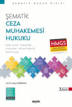 Şematik Ceza Muhakemesi Hukuku Prof. Dr. Olgun Değirmenci  - Kitap