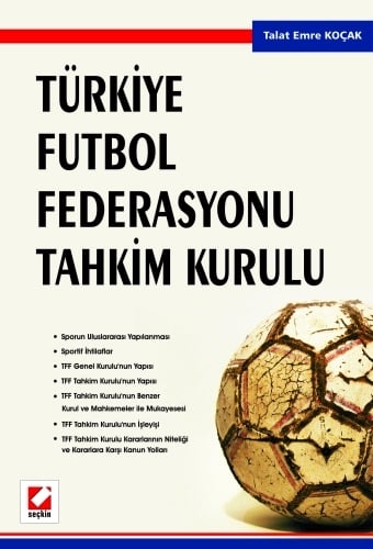 Türkiye Futbol Federasyonu Tahkim Kurulu Talat Emre Koçak