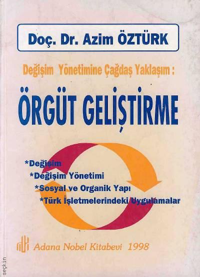 Örgüt Geliştirme Doç. Dr. Azim Öztürk  - Kitap