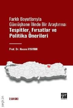 Farklı Boyutlarıyla Gümüşhane İlinde Bir Araştırma