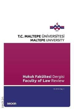 Maltepe Üniversitesi Hukuk Fakültesi Dergisi Sayı:1 / 2016 Yusuf Aksar