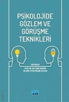 Psikolojide Gözlem ve Görüşme Teknikleri