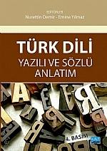 Türk Dili Yazılı ve Sözlü Anlatım Nurettin Demir, Emine Yılmaz  - Kitap