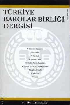 Türkiye Barolar Birliği Dergisi – Sayı:60 Oya Günendi Yağan 