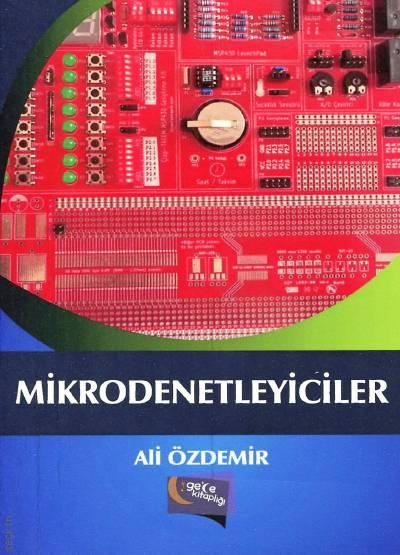 Mikrodenetleyiciler Ali Özdemir  - Kitap