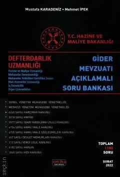 Defterdarlık Uzmanlığı – Gider Mevzuatı Açıklamalı Soru Bankası Mustafa Karadeniz, Mehmet İpek