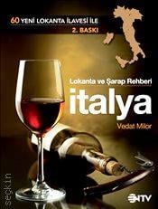 Lokanta ve Şarap Rehberi İtalya Vedat Milor  - Kitap