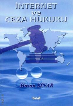 Internet ve Ceza Hukuku Hasan Sınar  - Kitap