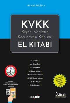 KVKK – Kişisel Verilerin Korunması Kanunu
El Kitabı (Erzincan Baro) Mustafa Baysal