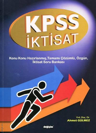 KPSS İktisat Soru Bankası Yrd. Doç. Dr. Ahmet Gülmez  - Kitap