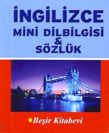 İngilizce Mini Dilbilgisi ve Sözlük Metin Yurtbaşı  - Kitap