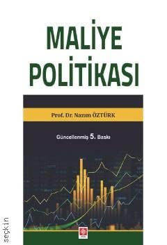 Maliye Politikası Prof. Dr. Nazım Öztürk  - Kitap