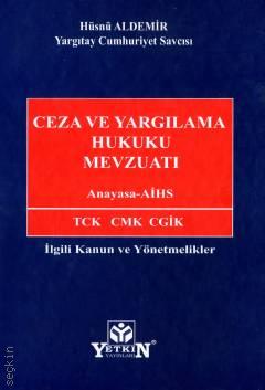 Ceza ve Yargılama Hukuku Mevzuatı