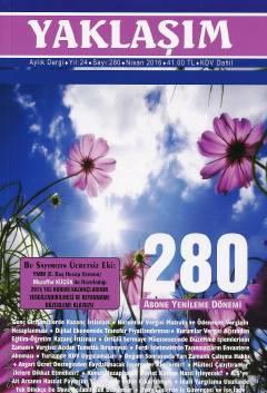Yaklaşım Dergisi Sayı: 280 Nisan 2016 Prof. Dr. Şükrü Kızılot 