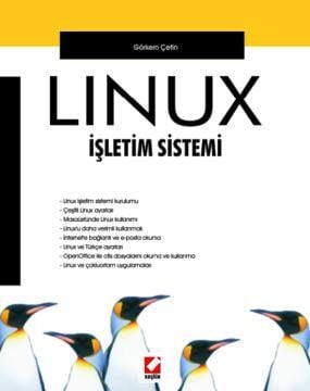 Linux İşletim Sistemi Görkem Çetin  - Kitap