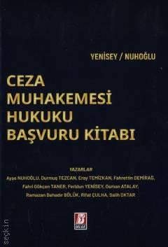 Ceza Muhakemesi Hukuku Başvuru Kitabı