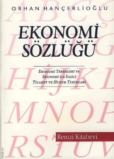 Ekonomi Sözlüğü Orhan Hançerlioğlu  - Kitap