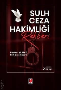 Sulh Ceza Hakimliği Rehberi Furkan Yılmaz