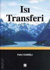 Isı Transferi Fethi Kamışlı  - Kitap