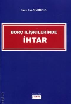 Borç İlişkilerinde İhtar