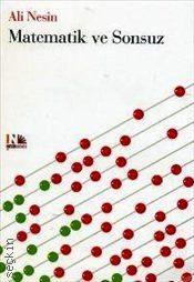 Matematik ve Sonsuz Ali Nesin  - Kitap