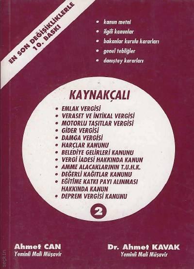 Kaynakçalı Vergi Kanunları Ahmet Can, Ahmet Kavak