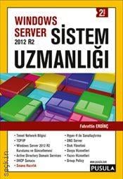 Windows Server 2012 R2 Sistem Uzmanlığı Fahrettin Erdinç  - Kitap