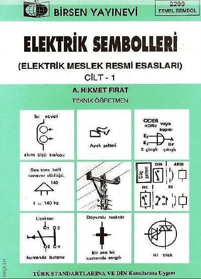 Elektrik Sembolleri Cilt:1 Ali Hikmet Fırat  - Kitap