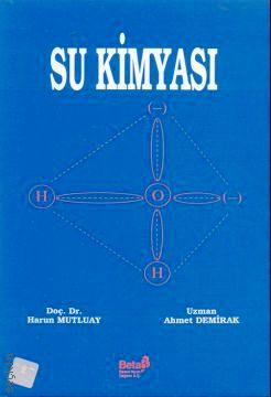 Su Kimyası Harun Mutluay, Ahmet Demirak  - Kitap