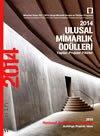 2014 Ulusal Mimarlık Ödülleri Yapılar . Projeler . Fikirler N. Müge Cengizkan  - Kitap