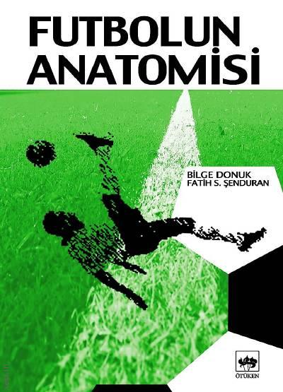 Futbolun Anatomisi Bilge Donuk, Fatih Şenduran