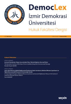 Democlex – İzmir Demokrasi Üniversitesi Hukuk Fakültesi Dergisi Cilt: 2 Sayı: 2 Temmuz 2026 Prof. Dr. Meltem İnce Yenilmez, Dr. Öğr. Üyesi Ezgi Çırak Karalı 