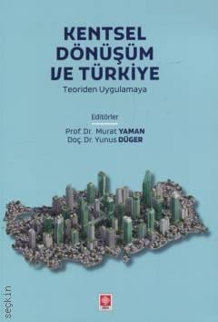 Kentsel Dönüşüm ve Türkiye