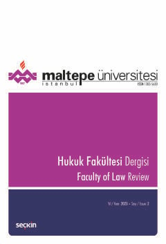 Maltepe Üniversitesi Hukuk Fakültesi Dergisi Sayı:2 /2023