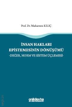 İnsan Hakları Epistemesinin Dönüşümü