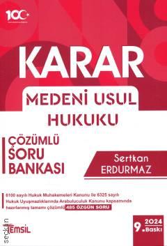 Karar – Medeni Usul Hukuku Çözümlü Soru Bankası